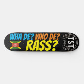 WAS DE? WER DE RASS ? Skateboard (Horizontal)