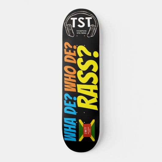 WAS DE? WER DE RASS ? Skateboard (Vorderseite)