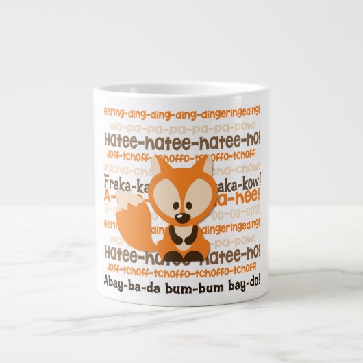 Was den Fox tut, Kaffee-Tasse zu sagen Jumbo-Tasse (Vorderseite)