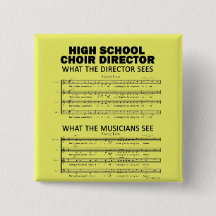 Was der Chor der High School sieht Button