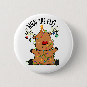 Was der Elch Lustiger Tierwitz Button