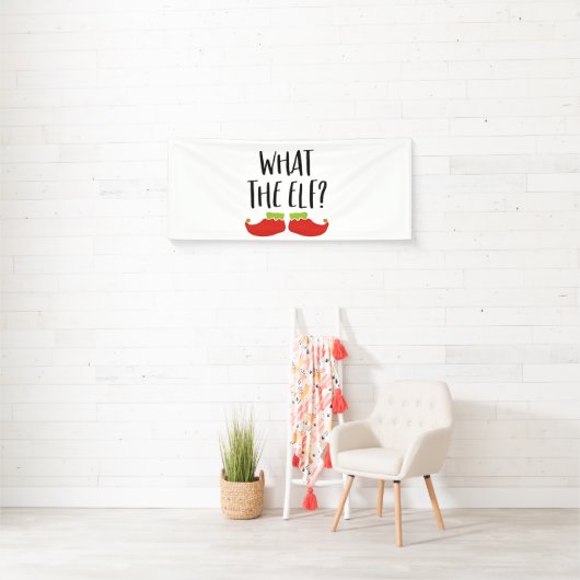Was der Elf Funny Christmas Elf Weihnachtsmann Banner (Insitu)