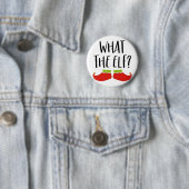 Was der Elf Funny Christmas Elf Weihnachtsmann Button (Beispiel)