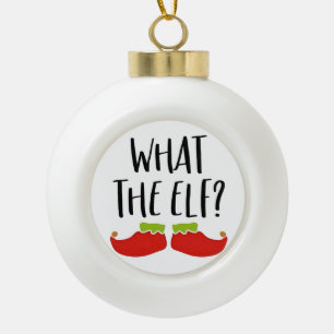 Was der Elf Funny Christmas Elf Weihnachtsmann Keramik Kugel-Ornament