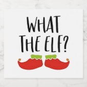 Was der Elf Funny Christmas Elf Weihnachtsmann Schaumweinetikett (Einzelnes Label)