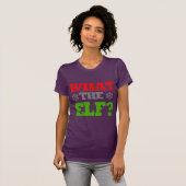 WAS DER ELF T-Shirt (Vorne ganz)