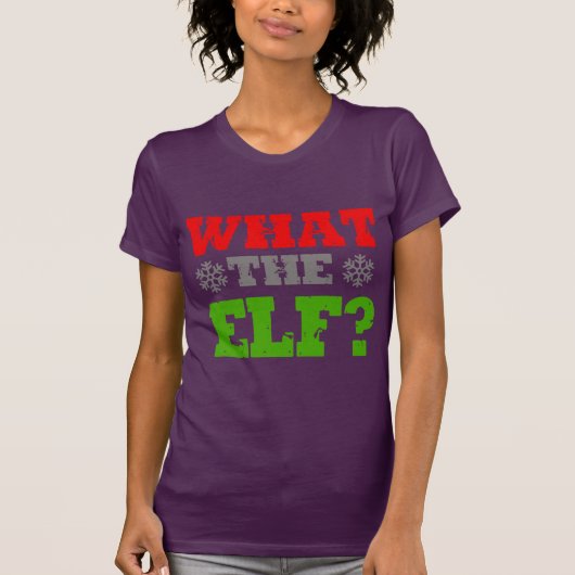 WAS DER ELF T-Shirt (Vorderseite)