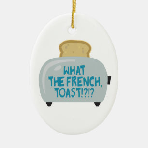 was der französische Toast Keramikornament
