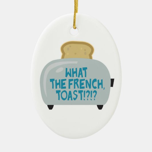 was der französische Toast Keramikornament (Vorne)