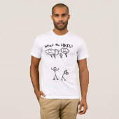 Was der HAGEL! T-Shirt (Vorne ganz)