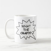Was der Mist!?! Tasse (Links)