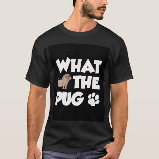 Was der Mops T-Shirt