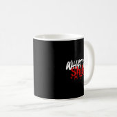 Was der Shibal lustige Sprüche Kaffeetasse (VorderseiteRechts)