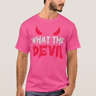 Was der Teufel funny Satan T-Shirt