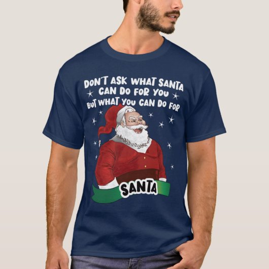 Was der Weihnachtsmann für dich tun kann, ein schm T-Shirt (Vorderseite)