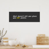 Was dich nicht umbringt, gibt dir EXP. Punkte Poster (Küche)
