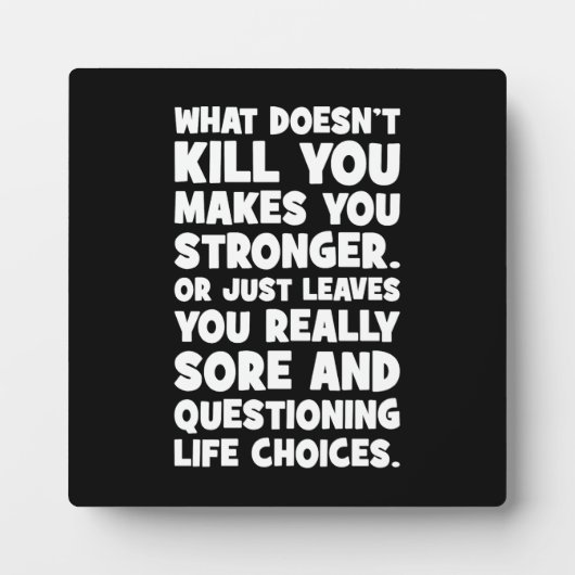 Was dich nicht umbringt, macht dich zu einem stärk fotoplatte (Vorderseite)