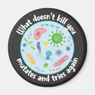 Was dich nicht umbringt, mutiert und versucht noch magnet