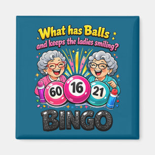 Was die Damen zum Lächeln bringt lustiges Bingo Magnet