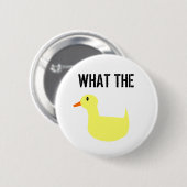 Was die Ente?! Button (Vorne & Hinten)