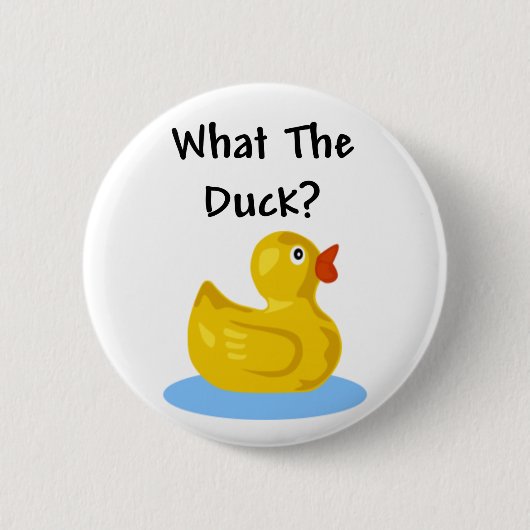 Was die Ente? Button (Vorderseite)