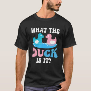 Was die Ente ist, dass das Baby Geschlecht offenba T-Shirt