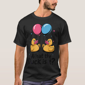Was die Ente ist, dass es Baby Dusche Geschlecht z T-Shirt