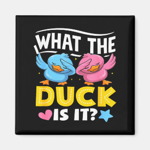 Was die Ente ist Lustige Geschlechtsenthüllungs-Pa Magnet