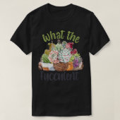 Was die Fukkulente Gartenbau-Mama Cactus succulent T-Shirt (Design vorne)