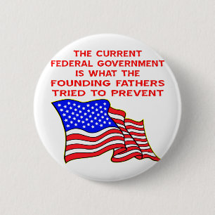 Was die Gründerväter versuchten, zu verhindern Button