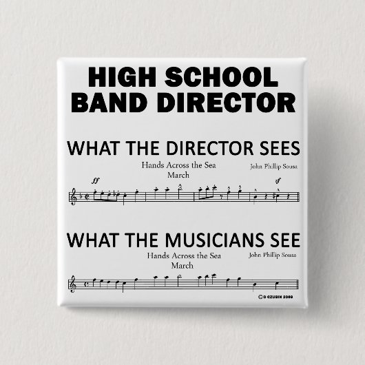 Was die High School Band sieht Button (Vorderseite)