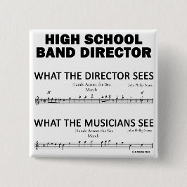 Was die High School Band sieht Button