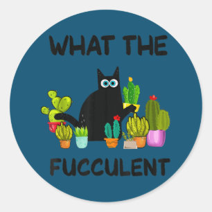 Was die kraftvolle Pflanze Frauen Funny Cactus Cat Runder Aufkleber