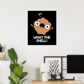 Was die Muschel Funny Sea Muschel macht Dunkle BG Poster (Heimbüro)