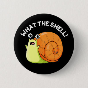 Was die Muschel Funny Snail Puff Dark BG Button