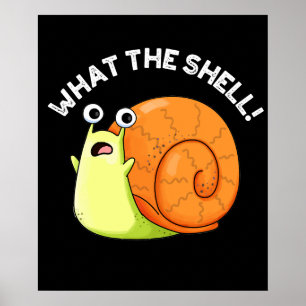 Was die Muschel Funny Snail Puff Dark BG Poster