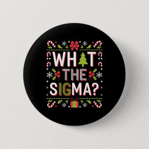 Was die Sigma Funny Santa Clause Gen Alpha X-mas Button