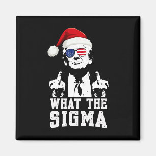 Was die Sigma Trump Santa Funny Weihnachtsmeme Xm Magnet