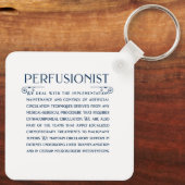 Was ein Perfusionist tut Schlüsselanhänger (Rückseite)