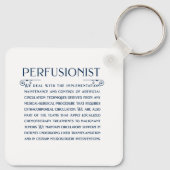 Was ein Perfusionist tut Schlüsselanhänger (Rückseite)