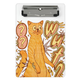 Was? / Eine Orange Cat Illustration Mini Klemmbrett