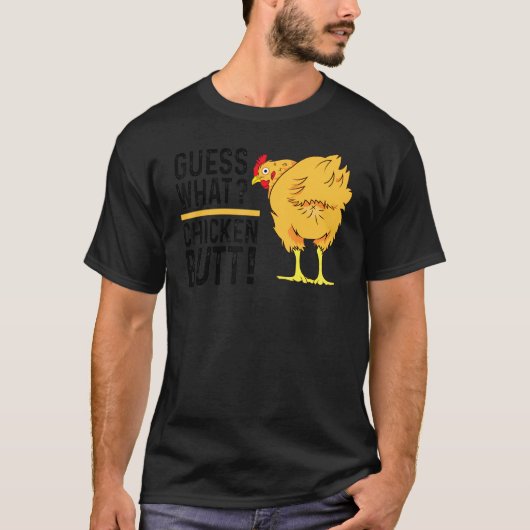 Was errätst du Hühnerpopo T-Shirt (Vorderseite)