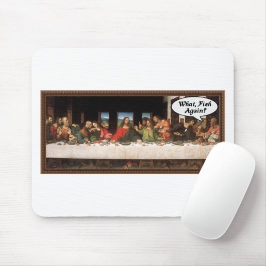 Was, Fisch wieder? - Funny Last Supper Holiday Mah Mousepad (Mit Mouse)