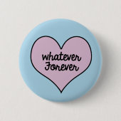 WAS FOREVER-KNOPF BUTTON (Vorderseite)