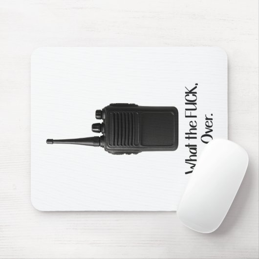 Was Fu*k über das lustige Walkie Talkie Icon Mousepad (Mit Mouse)