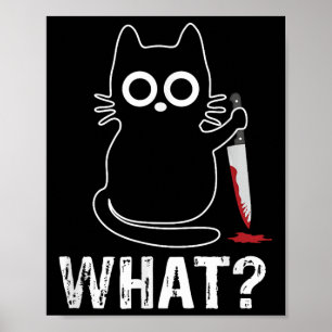 Was_ - Funny Cat mit Knife Grafik Design Poster