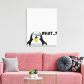 Was? - Funny Penguin Art Leinwanddruck (Insitu (Wohnzimmer))