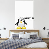 Was? - Funny Penguin Art Leinwanddruck (Insitu (Schlafzimmer))