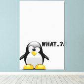 Was? - Funny Penguin Art Leinwanddruck (Insitu (Holzboden))