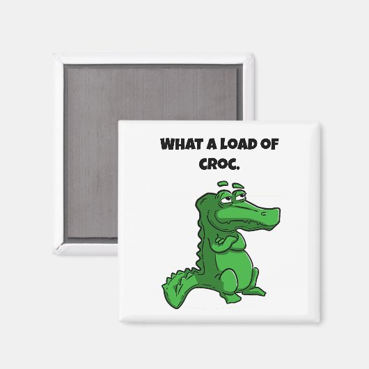 Was für ein Cartoon des Croc Funny Alligator Magnet (Vorderseite/Rückseite)